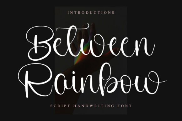 Between Rainbow: A Handwritten Font for Editorial Serenity