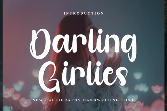 Darling Girlies: A Bold Font for Modern Editorial Personality