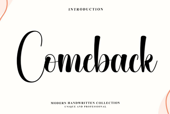Introducing Comeback: A Fluid Script Font for Editorial Clarity