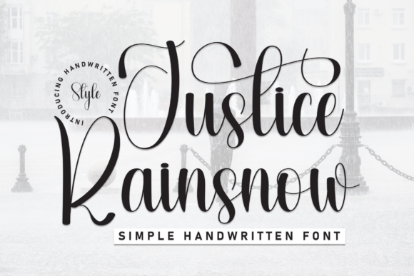 Justice Rainsnow: A Closer Look at This Handwritten Display Font