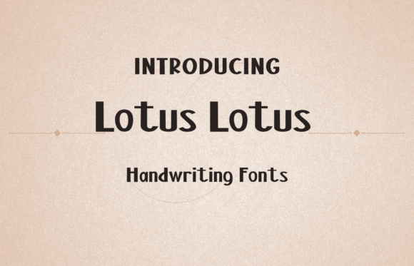 Lotus Lotus: A Friendly Handwritten Font for Brands