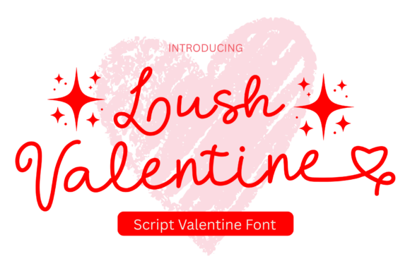 Lush Valentine Font: A Designer's Hands-On Test for a Sweet Brand Project
