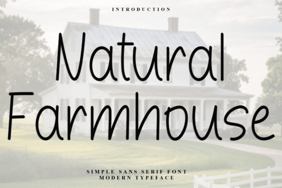 Natural Farmhouse Typeface: A Real-World Review