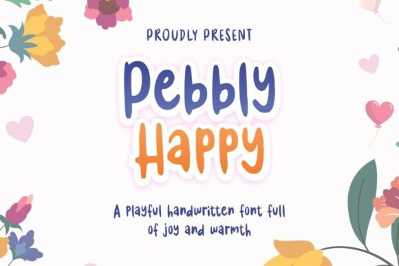 Pebbly Happy: The Playful Handwritten Font for Digital Marketers