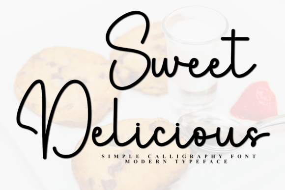 Sweet Delicious: A Script Font for Modern Digital Design