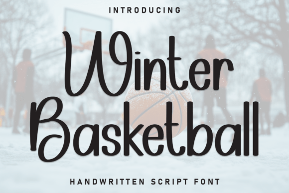 Winter Basketball Font: A Review for Editorial Projects